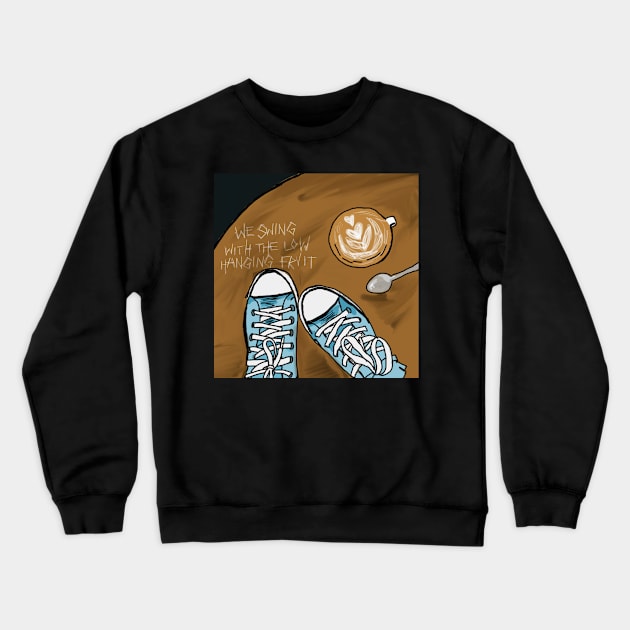 We Swing with the Low Hanging Fruit Crewneck Sweatshirt by JJMonty-Art